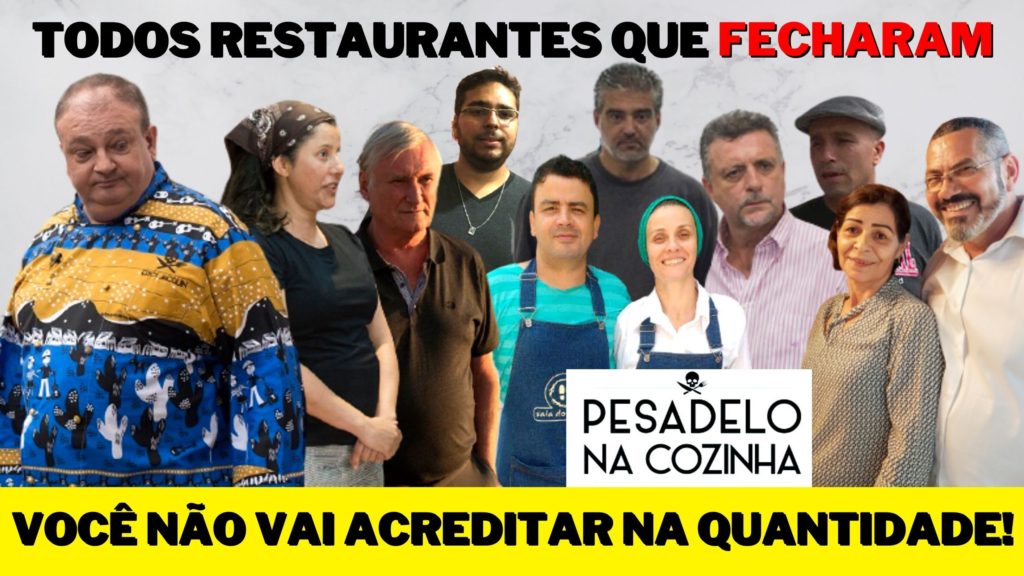 O que aconteceu com os restaurantes do pesadelo na cozinha 2021
